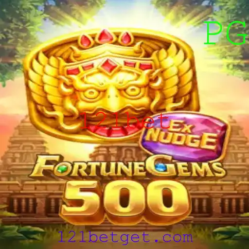 FortuneGems500: Descubra a Emoção do Novo Jogo com 121bet