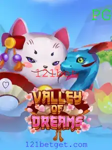 ValleyofDreams: Descubra o Fascinante Mundo do Jogo de Estratégia com 121bet